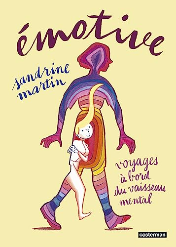 Emotive : voyages à bord du vaisseau mental