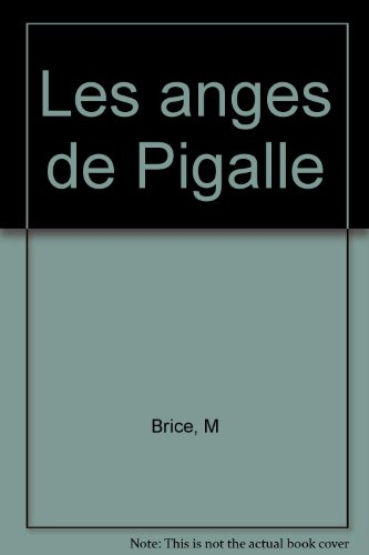 Les anges de Pigalle