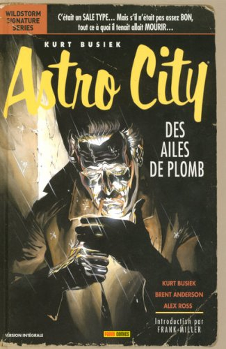 Astro City : des ailes de plomb