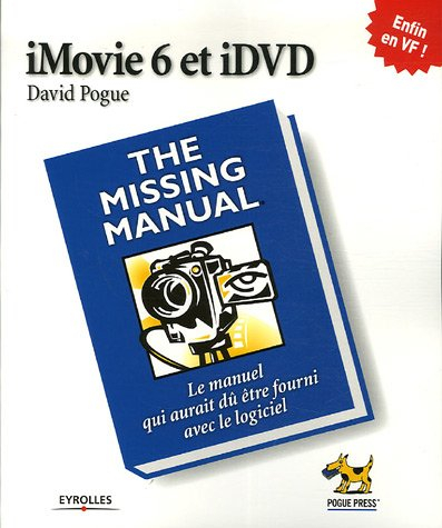 iMovie et iDVD missing manual