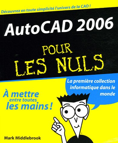 AutoCAD 2006 pour les nuls