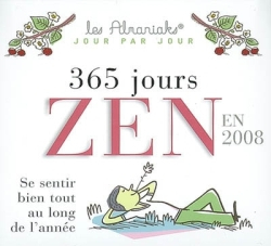 365 jours zen en 2008 : se sentir bien tout au long de l'année