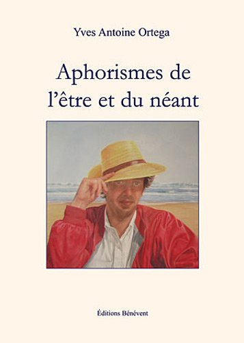 aphorismes de l'être et du néant