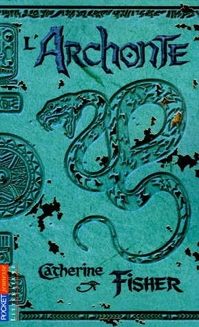 L&#039;archonte. Vol. 2