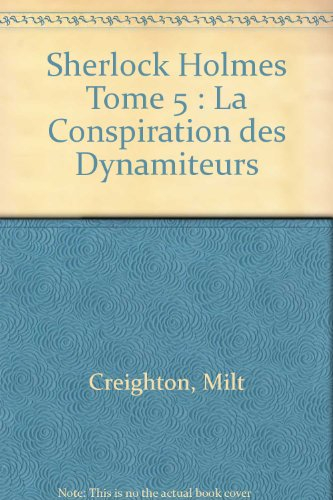 La conspiration des dynamiteurs