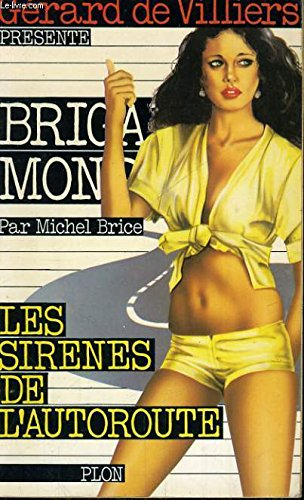 Les sirènes de l'autoroute