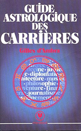guide astrologique des carrières