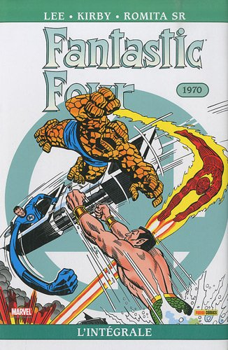 Fantastic Four : l'intégrale. Vol. 9. 1970