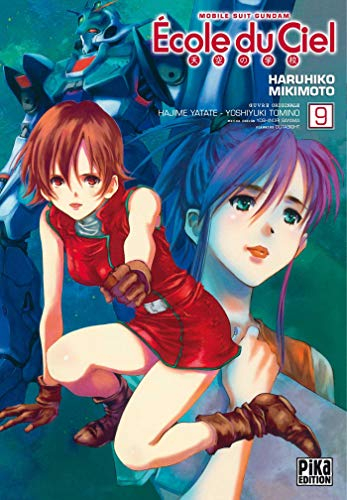 Ecole du ciel : mobile suit Gundam. Vol. 9