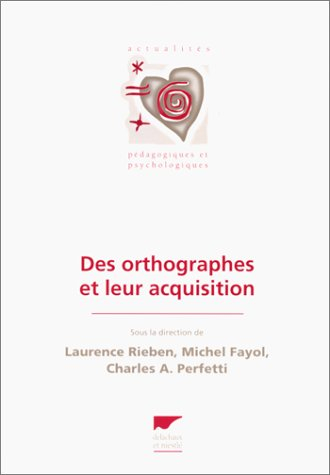 L'acquisition de l'orthographe