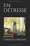 En détresse: Recueil de nouvelles