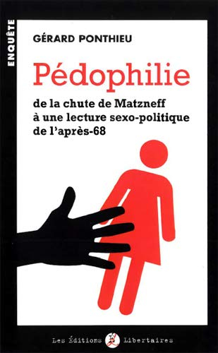 Pédophilie : de la chute de Matzneff à une lecture sexo-politique de l'après-68