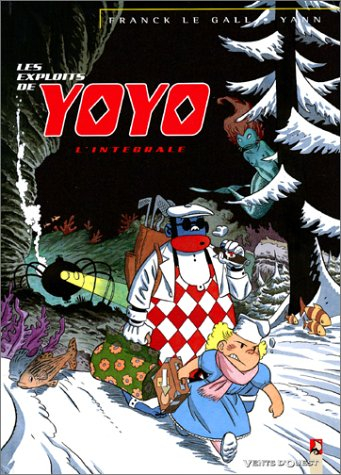 Les exploits de Yoyo : l'intégrale