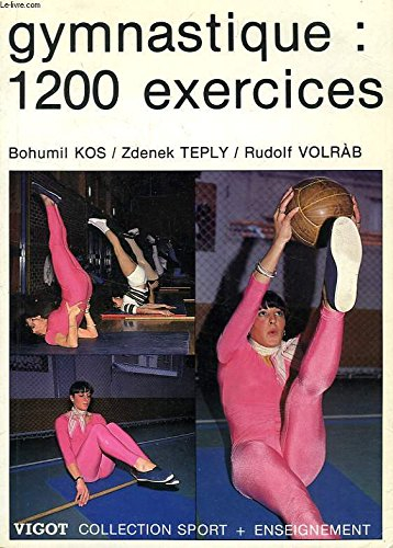 Gymnastique : 1 200 exercices