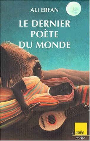 Le dernier poète du monde