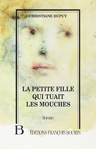 La Petite fille qui tuait les mouches