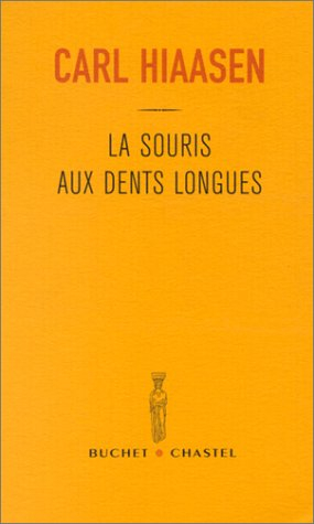 La souris aux dents longues