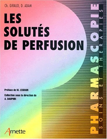 Solutés de perfusion