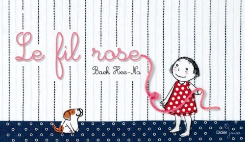 Le fil rose