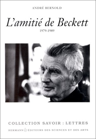 L'amitié de Beckett : 1979-1989