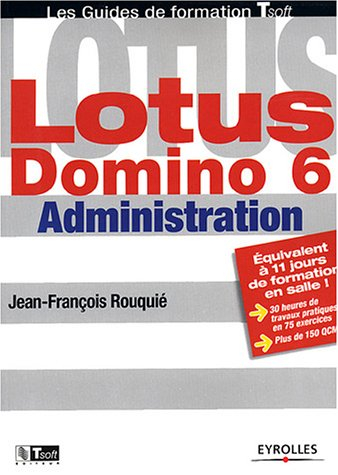 Lotus Domino 6 administration