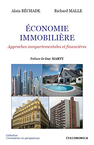 Economie immobilière : approches comportementales et financières