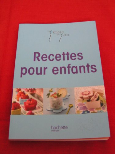la popote des potes - recettes pour enfants neuf