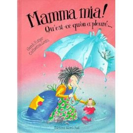 Mamma mia !. Qu'est-ce qu'on a pleuré...