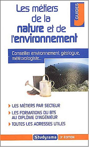 les métiers de la nature et de l'environnement