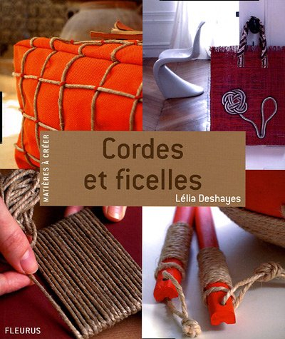 Cordes et ficelles
