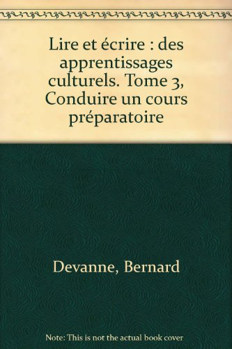 conduire un cours preparatoire    (ancienne edition)