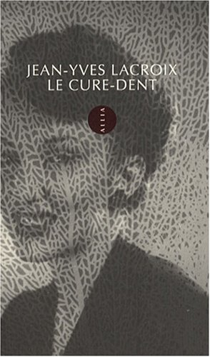 Le cure-dent