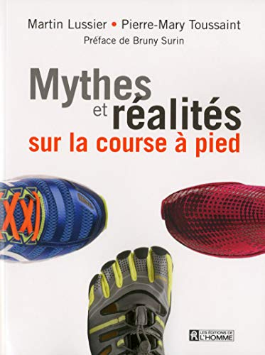 Mythes et réalités sur la course à pied