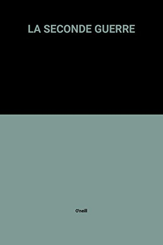 La Seconde Guerre mondiale