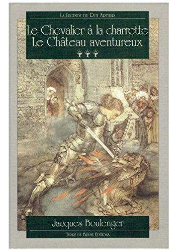 La légende du roi Arthur. Vol. 3