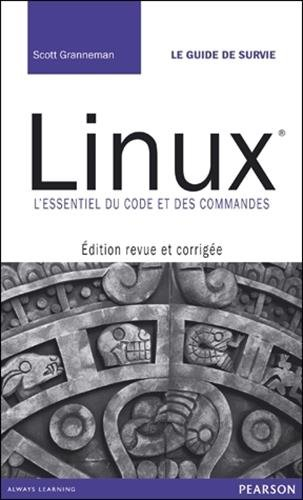 Linux : l'essentiel du code et des commandes