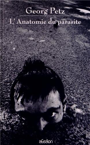 L'anatomie du parasite