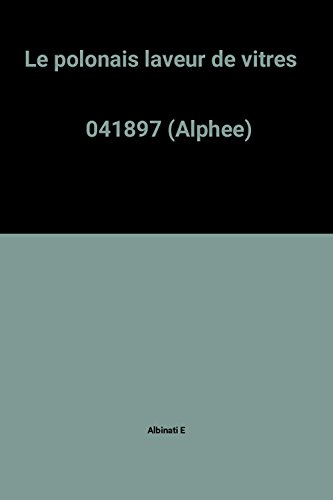Le Polonais laveur de vitres