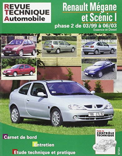 Renault Mégane et Scénic I phase 2 de 03-99 à 06-03 : essence et diesel