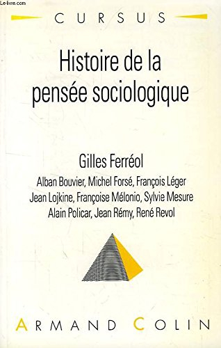 Histoire de la pensée sociologique
