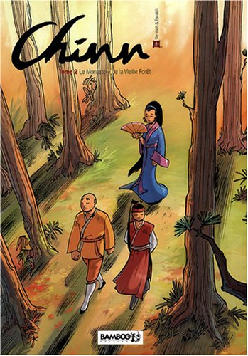 Chinn. Vol. 2. Le monastère de la vieille forêt