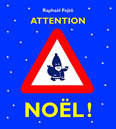 Attention Noël !