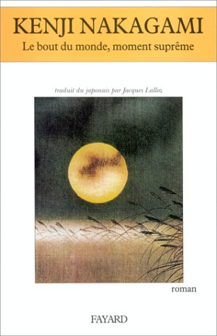 Bout du monde, moment suprême