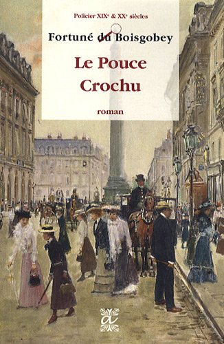 Le pouce crochu : roman policier