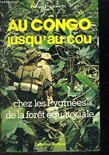 au congo jusqu'au cou