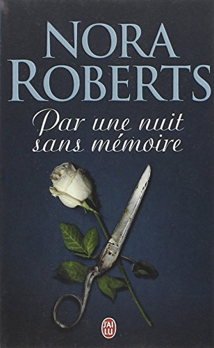 Par une nuit sans mémoire