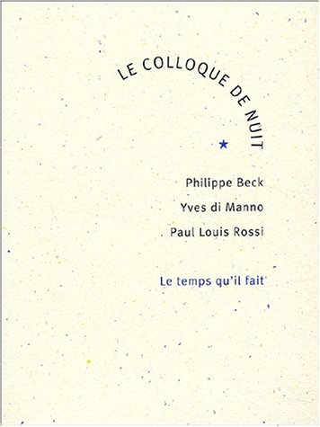 Le colloque de nuit
