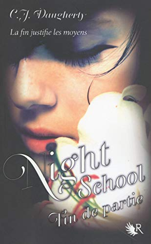 Night school. Vol. 5. Fin de partie