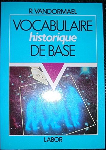 vocabulaire historique de base