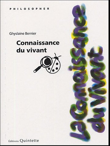La connaissance du vivant